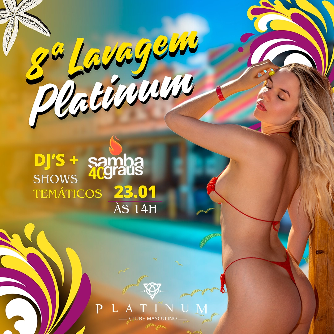 Imagem do evento: 8ª LAVAGEM PLATINUM